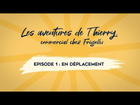 Les aventures de Thierry, commercial chez Frigollu #1 : en déplacement | YellowBox Geoloc